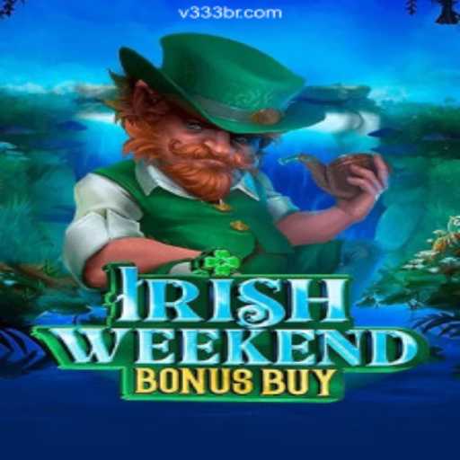 Exploring the Excitement of IrishWeekendBonusBuy: The Ultimate Casino Experience