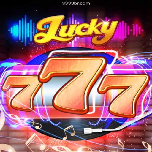Discover the Excitement of Lucky777 at V333.com Oficial